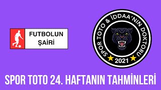 Her Zaman Olduğu Gibi Yine Tek Hedef 15’te 15  ihakkigurkan  Spor Toto 24 Haftanın Tahminleri [upl. by Elia561]