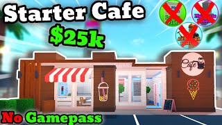 Bloxburg Tutorial Starter Cafe For 25K No Gamepass [upl. by Everard]