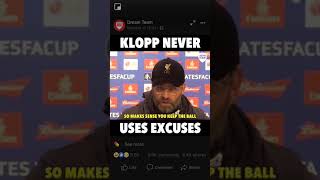 Klopp never uses excuses [upl. by Orrin]