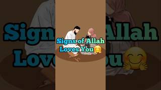 Signs of allah loves you🤗 shorts islam allah [upl. by Eissed52]