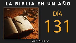 La Biblia En Un Año  Día 131 [upl. by Aiynot999]