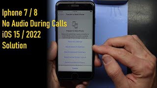 Iphone 7 8 iOS15 No audio during phone calls solution 2022 [upl. by Peedus]