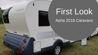 First Look Adria 2018 Caravans [upl. by Fuller]