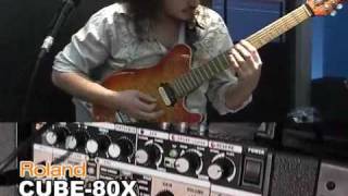 Roland CUBE80X demo by Alex Hutchings Musikmesse 2009 [upl. by Costa532]