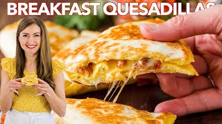 BREAKFAST QUESADILLAS  3 Easy Ways [upl. by Davis]