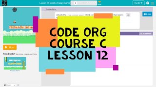 Codeorg Course C Lesson 12 Build a Flappy Game  Code org Lesson 12 Answers [upl. by Marchese228]