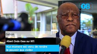 Gabon Albert Ondo Ossa sur RFI [upl. by Yenal90]