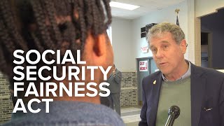 Senator Sherrod Brown talks Social Security Fairness Act [upl. by Desdemona]