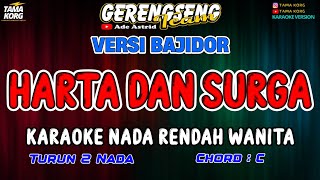 HARTA DAN SURGA KARAOKE Ade Astrid  BAJIDOR [upl. by Ainos959]