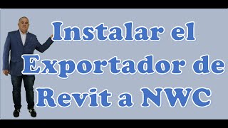 Instalar el Exportador de Revit a NWC [upl. by Neff]