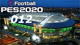 eFootball PES 2020 012 ⚽ Let´s Play PES 2020 MeisterLiga Deutsch [upl. by Ahsrats]