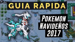 Pokemon Revolution Online  Guia  Pokémon navideños 2017 [upl. by Hasile]