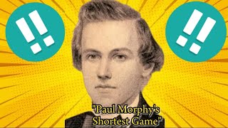 quotMorphys Shortest Game quot Paul Morphy vs Alliies  Paris Opera 1858 chessmaster [upl. by Auric]