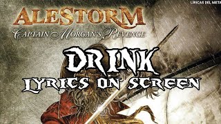 ALESTORM  DRINK LYRICS ON SCREEN [upl. by Arvin]