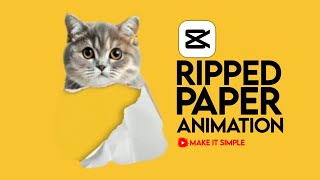 How to Make RippedTorn Paper Animation Effects in CapCut [upl. by Vilberg]