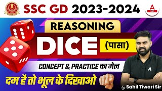 Dice Reasoning Concept amp Practice  SSC GD Reasoning by Sahil Tiwari  SSC GD 2023 2024 [upl. by Ednihek981]