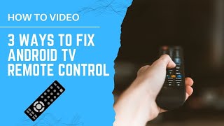 Android TV Remote Not Working with TV  3 Ways to Fix it [upl. by Hcib]