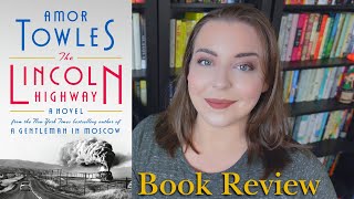 The Lincoln Highway by Amor Towles  Book Review [upl. by Akinar266]