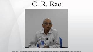 C R Rao [upl. by Hughes]