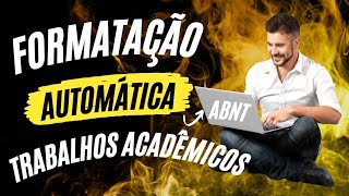 COMO FORMATAR O SEU TRABALHO ACADÊMICO AUTOMATICAMENTE  FASTFORMAT1 abnt trabalhoacademico [upl. by Nolyak]