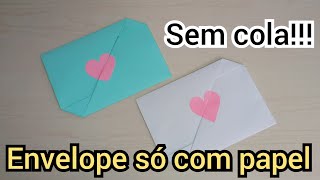 Como Fazer Envelope de papel sem cola  origami paper craft  Dobradura  artesanato de papel [upl. by Remliw]