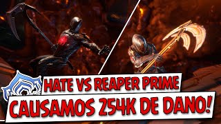 Warframe  Hate vs Reaper Prime e 254k de dano com Riven [upl. by Enaek]