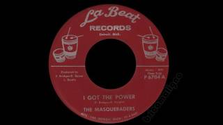 The Masqueraders  I Got The Power [upl. by Arehs]