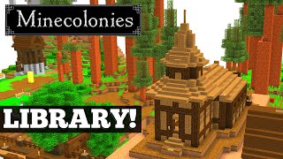 How To Use The Library in MineColonies 🔼 Skills 10 [upl. by Aihsotan]