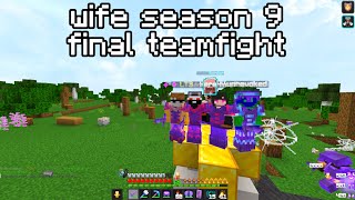 Wife Season 9 Endfight  Full Recording  wifeminehutgg [upl. by Alli]