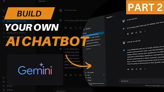 How to Make Your Own AI ChatBot Using Python and Gemini API  Part 2 [upl. by Htebazil183]