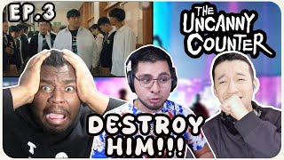 The Uncanny Counter Ep3  REACTION  WHAT A FIGHT [upl. by Batha]