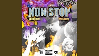 NONSTOP feat Young Multi [upl. by Sutherland225]