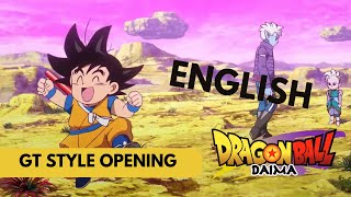 Dragon Ball Daima Opening with DAN DAN KOKORO HIKARETEKU Vic Mignogna ENGLISH DUB [upl. by Sheffie]