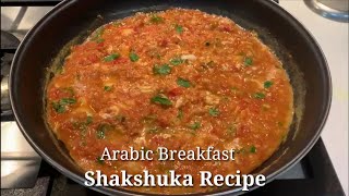 Shakshuka  Arabic Shakshuka  Shakshuka Recipe  Arabic breakfast recipes [upl. by Innavoij]