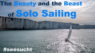 The Beauty and the Beast of Solo Sailing [upl. by Quita955]