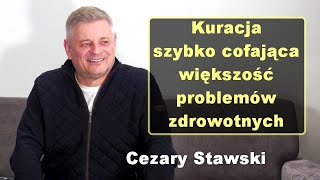 Kuracja szybko cofająca większość problemów zdrowotnych  Cezary Stawski [upl. by Clynes]