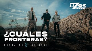 Banda MS de Sergio Lizárraga amp Ice Cube – ¿Cuáles Fronteras Video Oficial [upl. by Hapte907]