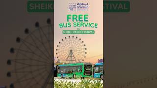 Free bus service to Sheikh Zayed Festival 20242025 [upl. by Remos]