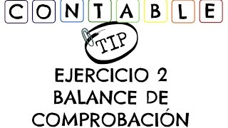 EJERCICIO 2 BALANCE DE COMPROBACION  CONTABILIDAD [upl. by Diella]