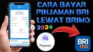 Cara Bayar Pinjaman Bri Lewat Brimo [upl. by Adi504]