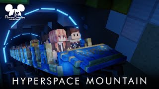 Hyperspace Mountain  RCThemePark 2022  Disneyland Paris in Minecraft [upl. by Anatolio]