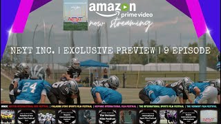 EXCLUSIVE PREVIEW  NEYT Inc Show  Now Streaming on Amazon Prime [upl. by Yoo]