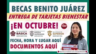 ¡Entrega de Tarjetas del Banco del Bienestar en Octubre para la Beca Benito Juárez [upl. by Hsirrehc]