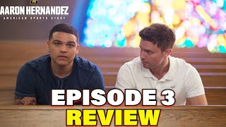 AMERICAN SPORTS STORY AARON HERNANDEZ Episode 3 Spoiler Review [upl. by Missy]