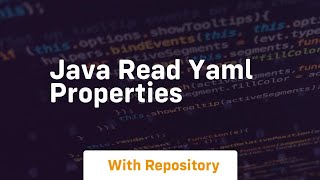 java read yaml properties [upl. by Eitisahc]