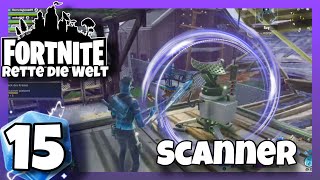 Fortnite Rette die Welt 🌍 15 Scanner Platzieren [upl. by Defant]