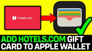 How To Add Hotelscom Gift Card To Apple Wallet 2024 [upl. by Torr]