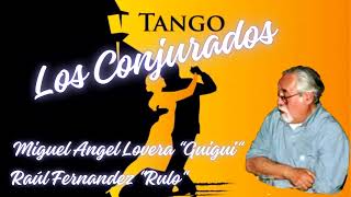 El Yuta Lorenzo Tango Los Conjurados [upl. by Kamat969]