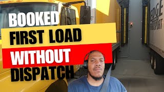 BOOKED MY FIRST LOAD WITHOUT DISPATCHER [upl. by Brigid56]