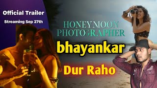 Honeymoon Photographer Trailer Review and ReactionAsha negi Bollywood New movieWeb series [upl. by Rento]